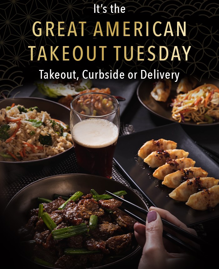 It's the Great American Takeout Tuesday. Takeout, Curbside or Delivery