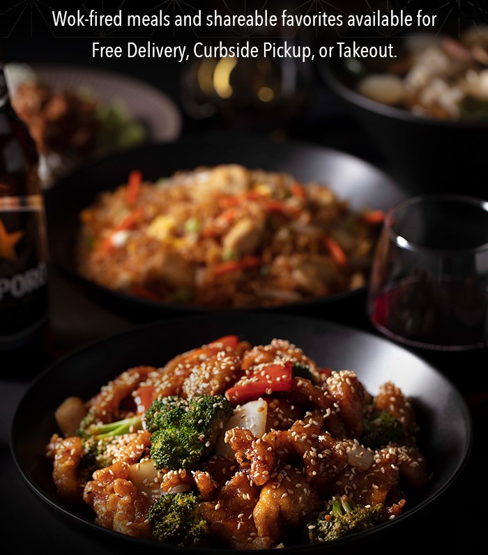 Wok-fired meals and shareable favorites available for Free Delivery, Curbside Pickup, or Takeout.